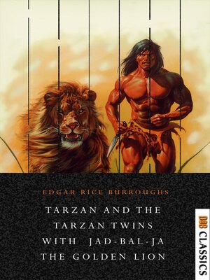 cover image of Tarzan and the Tarzan Twins with Jad-Bal-Ja the Golden Lion